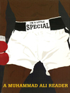 I'm a Little Special A Muhammad Ali Reader by Gerald Early eBook
